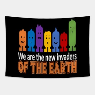 invaders of the earth t-shirt 2020 Tapestry