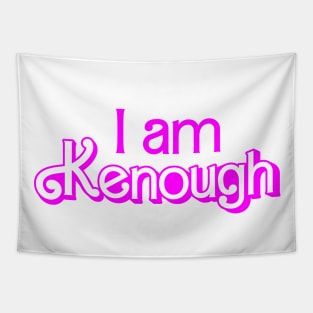 I am Kenough - Barbie Tapestry