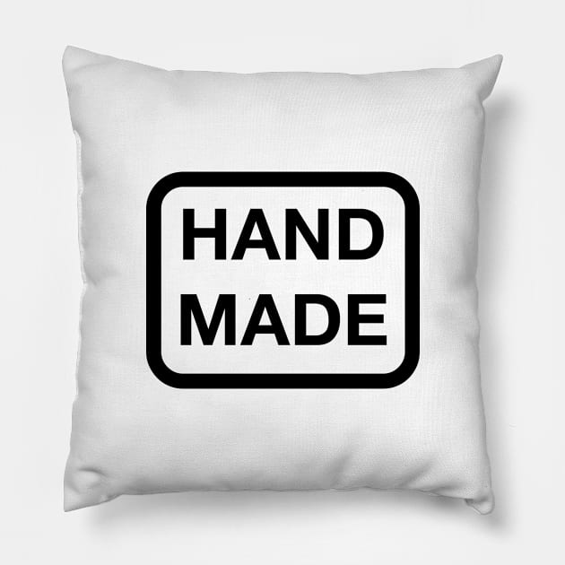 Hand Made (Black Ink) Pillow by LefTEE Designs