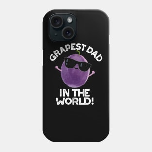 Grapest Dad In The World Cute Fruit Pun Phone Case