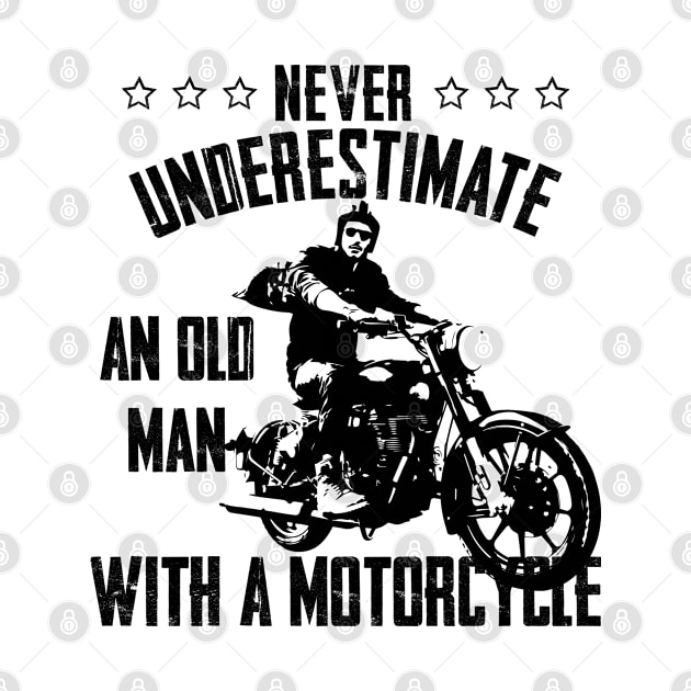 Never underestimate an old man with a motorcycle by Graficof