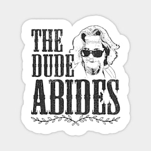 The Dude Abides Magnet