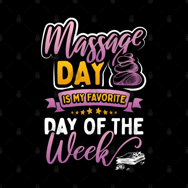 Massage Day is My Favorite Day of the Week by uncannysage