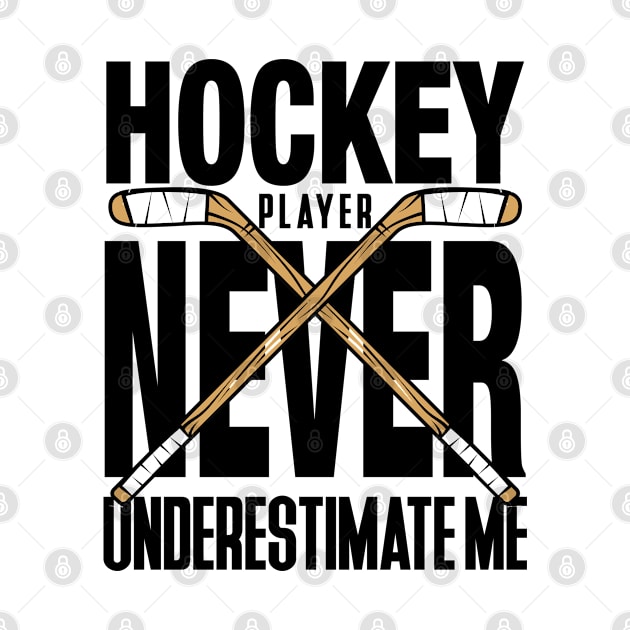 Hockey player never underestimate me by C_ceconello