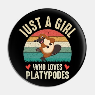 Just A Girl Who Loves Platypodes Funny Platypus Duckbill Australian Platypus Lover Pin