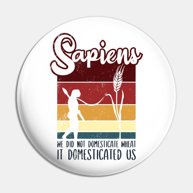 Sapiens - A Brief History of Humankind Pin by TKsuited