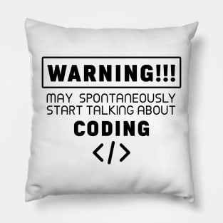 Warning, may spontaneously start talking about coding Pillow