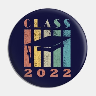 CLASS of 2022 Pin