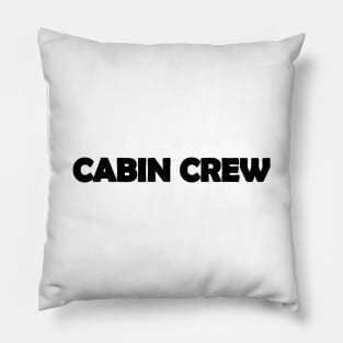 Cabin Crew Text Design Pillow