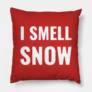 I smell snow Pillow