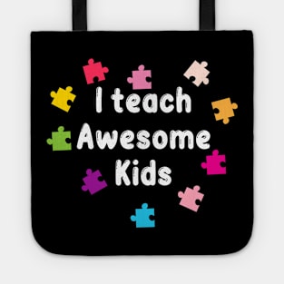 I teach Awesome Kids Tote