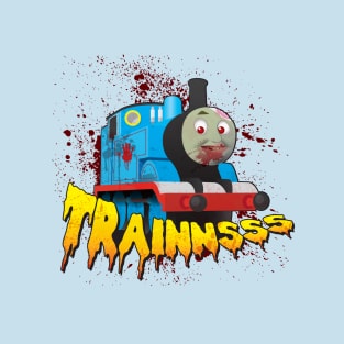 TRAINNSSSSS T-Shirt