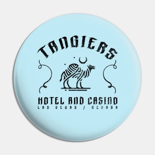 Tangiers --- Hotel & Casino Pin