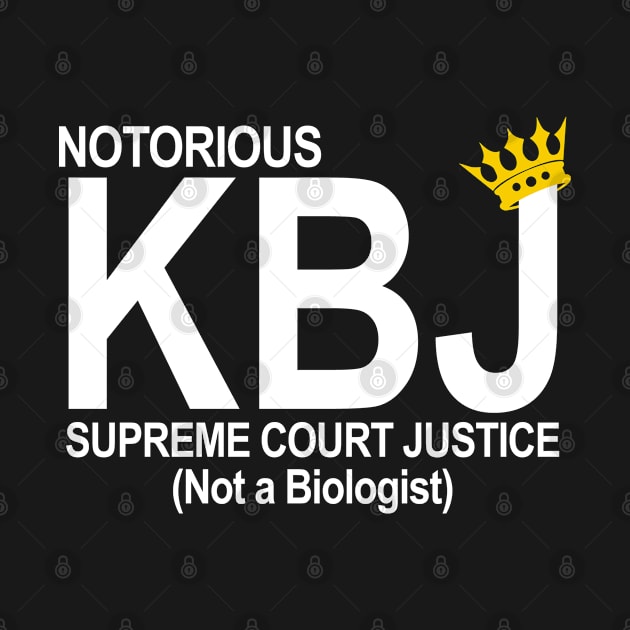 Notorious KBJ - Supreme Court Justice - Not a Biologist by skittlemypony