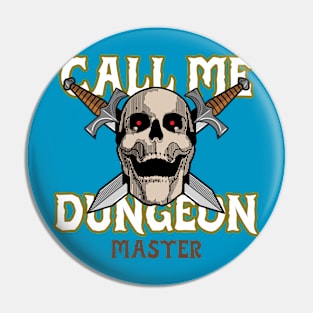 Call me Dungeon Master Pin