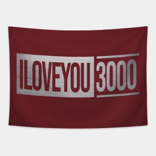 I Love You 3000 Cinema Edition Tapestry