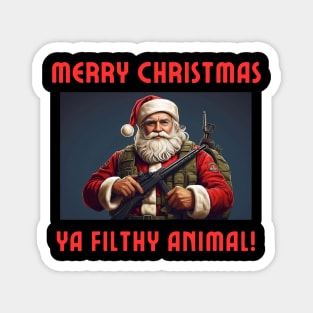 Merry Christmas filthy animal Magnet