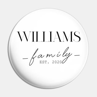 Williams Family EST. 2020, Surname, Williams Pin