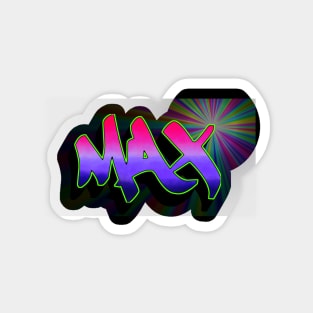 MAX Urban Street Graffiti Style Name Magnet