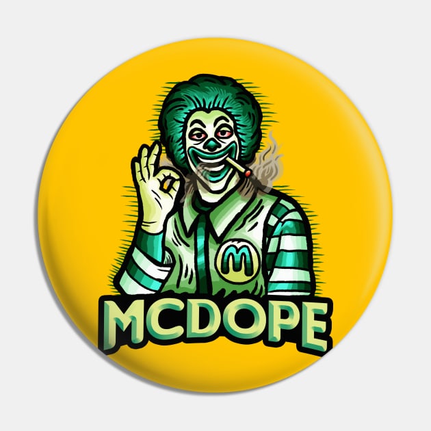 MCDOPE Pin by inkyempireclothing