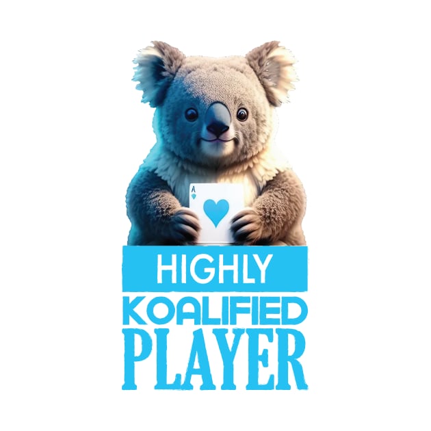 Just a Highly Koalified Player Koala 3 by Dmytro