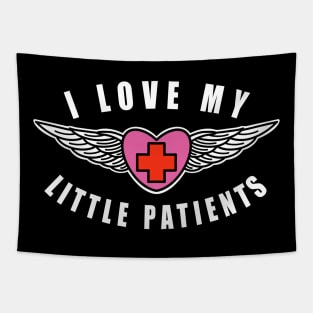 Pediatric Nurse I Love My Little Patients Tapestry