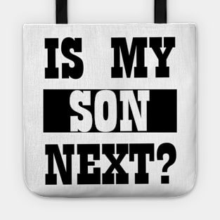 is my son next Tote