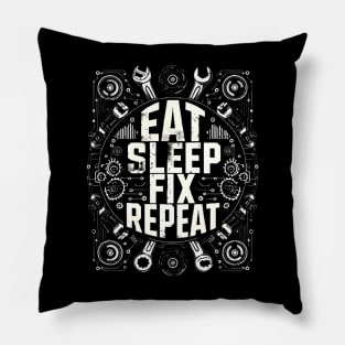 Mechanical Life - Eat, Sleep, Fix, Repeat Pillow