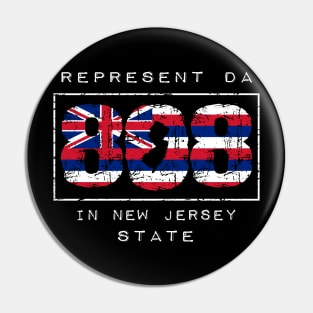 Rep Da 808 in New Jersey State by Hawaii Nei All Day Pin