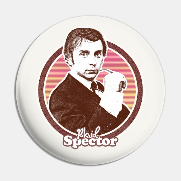 Phil Spector // Retro Fan Art Deisgn Pin by DankFutura