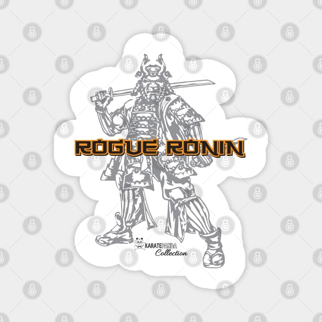 Rogue Ronin by Karate Panda Magnet by Karate Panda