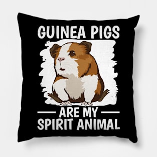 Guinea Pigs Are My Spirit Animal Pillow