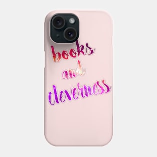 Books and Cleverness Phone Case