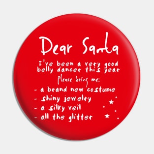 Belly Dancer's Christmas List Pin