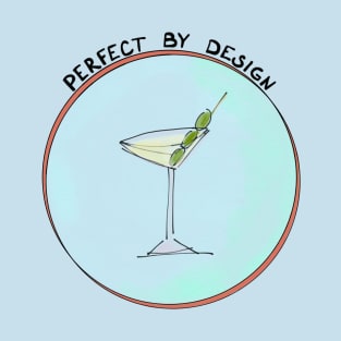 Perfect Martini T-Shirt