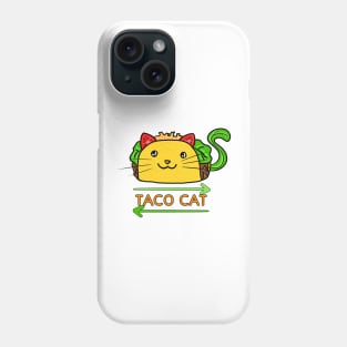 Taco Cat Backwards is Taco Cat Phone Case