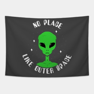 No Place Like Outer Space Alien Tapestry