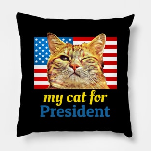 My Cat for President Pillow