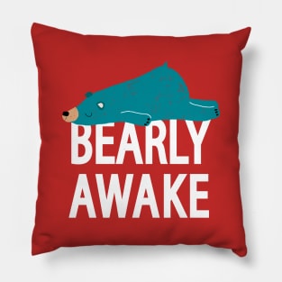 Bearly Awake Pillow