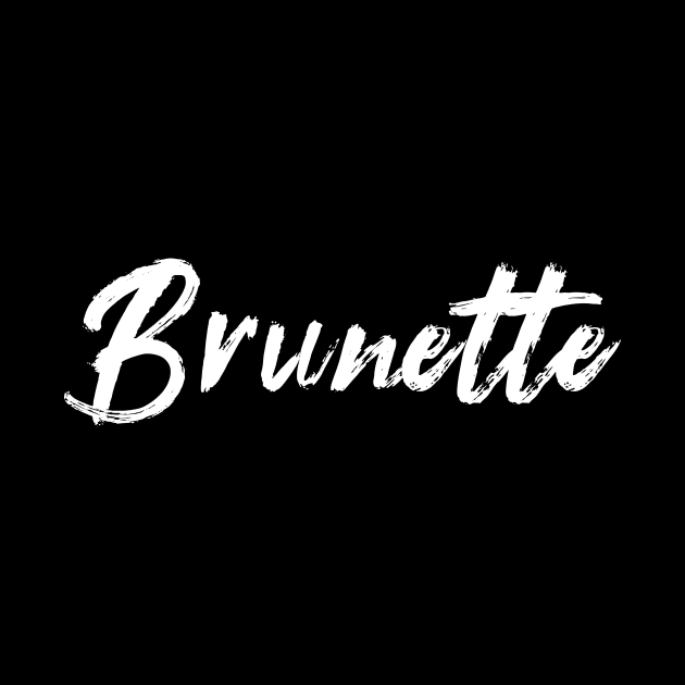 Brunette by TextyTeez