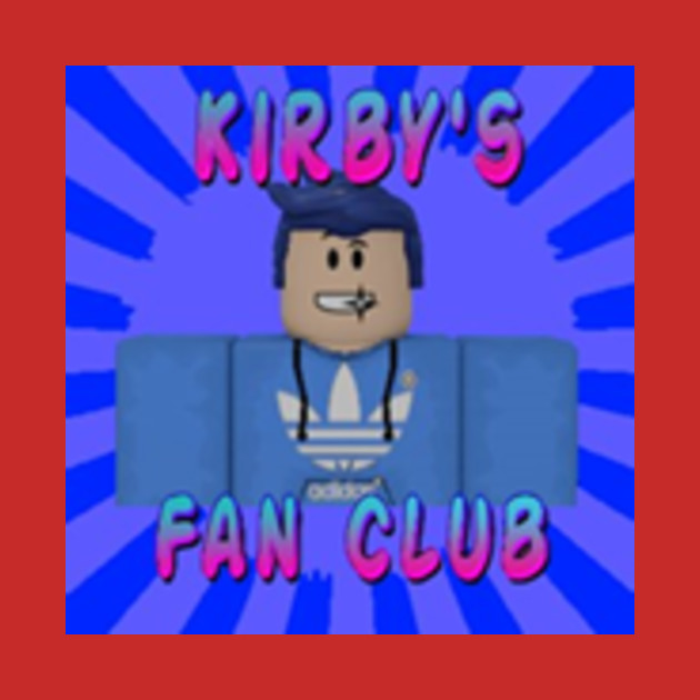 Kirby S Fans Roblox T Shirt Teepublic - kirby poster roblox