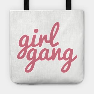 Girl Gang Tote