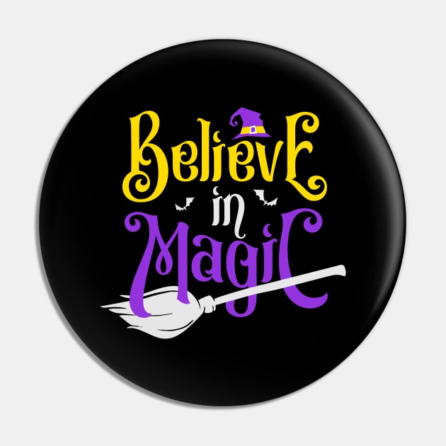 Believe in Magic Pin by JabsCreative