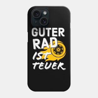 Auto Tuning Spruch Rad Felgen Tuner Spaß Phone Case