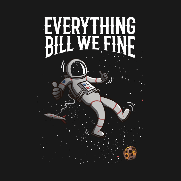 Everything bill we fine by ikado