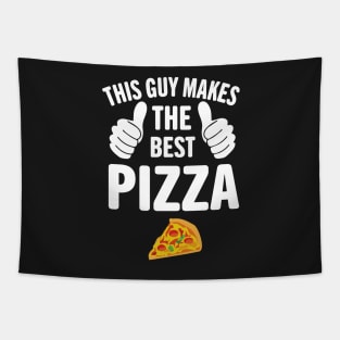 This Guy Makes The Best Pizza Pizza Party Tapestry