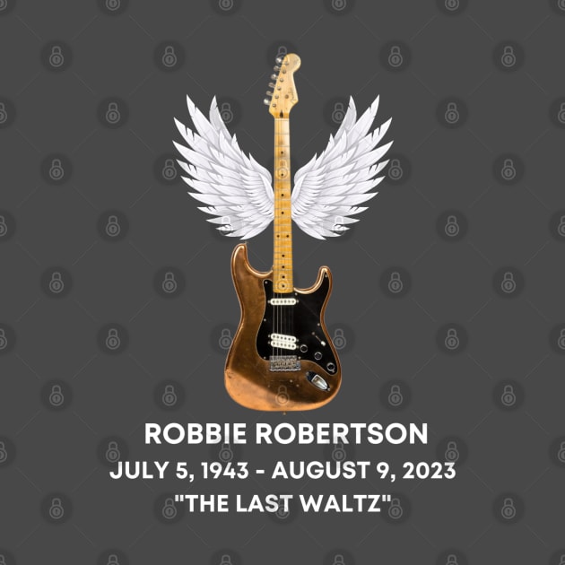 Robbie Robertson Tribute by TeesForThee