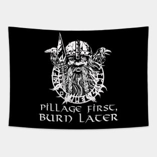 Pillage First, Burn Later Tapestry