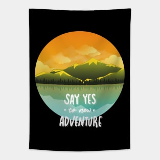 Ready for new adventure time love travel Explore the world holidays vacation Tapestry