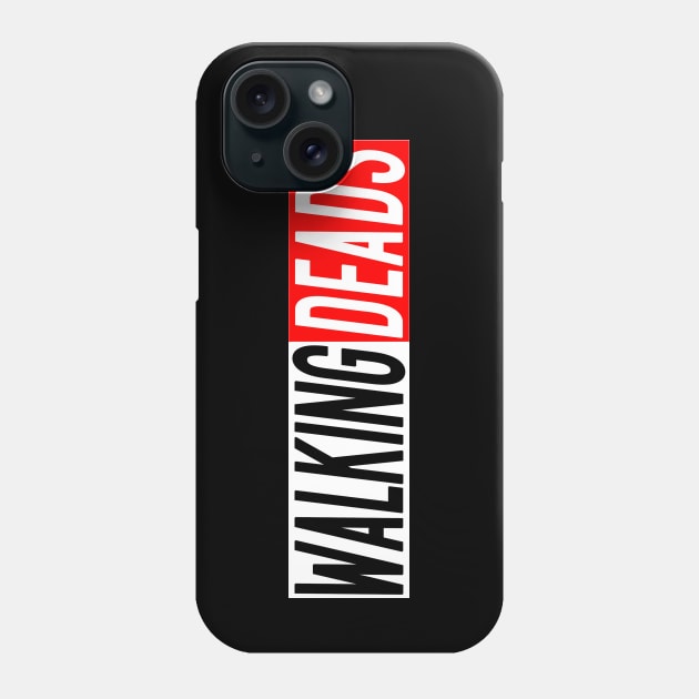 Walking Deads 2 Phone Case by Vandalay Industries